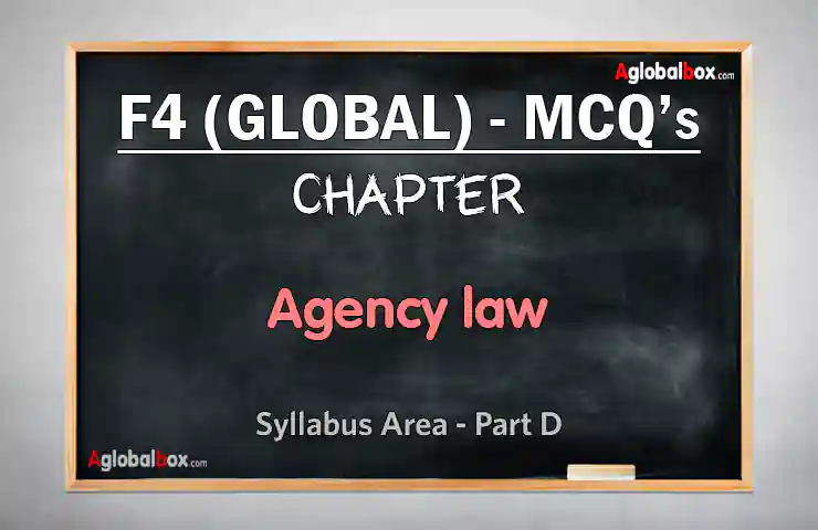 ACCA, MCQs, Multiple Choice Questions, CBE, Online, F4, Global, Corporate and Business Law, Online Questions, CBE Questions, ACCAGLOBALBOX, AGLOBALWALL, GLOBALWALL, PDF, MOCK, PAST PAPER, BPP, KAPLAN,