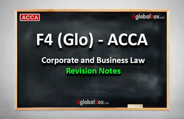 F4, F4 Cl, F4 LW, Global, Corporate and Business Law, ACCA, Notes, ACCAGLOBAL, ACCAGLOBALBOX, AGLOBALWALL, GLOBALWALL, PDF, MOCK,