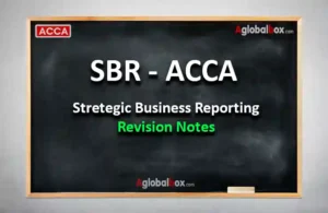 SBR, Stretegic Business Reporting, ACCA, Notes, ACCAGLOBAL, ACCAGLOBALBOX, AGLOBALWALL, GLOBALWALL, PDF, MOCK,