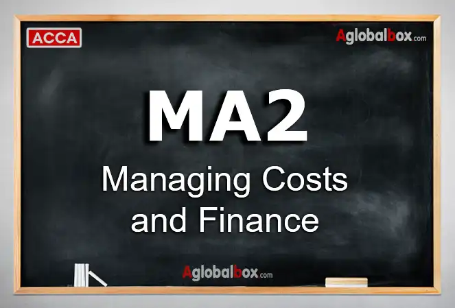Practice and Exam Kit Managing Costs and Finance - MA2 | PDF Guide Kaplano